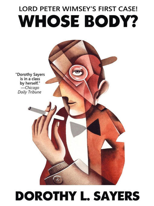 Title details for Whose Body? by Dorothy L. Sayers - Wait list